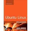 Matthew Helmke Ubuntu Linux Unleashed 2021 Edition (Tascabile) Unleashed