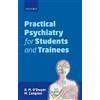 A. M. O'Dwyer M. Campi Practical Psychiatry for Students and Traine (Tascabile)