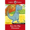 Ladybird Readers Level 1 - Rex the Big Dinosaur (ELT Graded Reader)