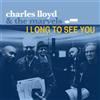 Charles Lloyd & The Marvels I Long to See You (CD) Album