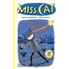 Jean-Luc Fromental Joëlle Joli Miss Cat: The Case of the Curious Can (Tascabile)