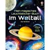 Usborne Verlag Mein magisches Leuchtsticker-Buch: Im Weltall: Glow-in-the-dark-Stickerheft mit über 150 Stickern, viele davon Leuchtsticker - für Kinder ab 5 Jahren