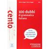 Fabrizio Ruggeri S 100 dubbi di grammatica italiana: spiegazioni e (Tascabile)