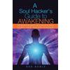 Rod Noble A Soul Hacker's Guide to Awakening (Tascabile)