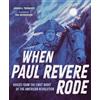 Sarah L. Thomson When Paul Revere Rode (Copertina rigida)