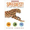 Steve Jenkins Speediest! (Tascabile) Extreme Animals
