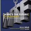 Brian Solis WTF?: What's the Future of Business? (Copertina rigida)