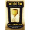 Julian Barbour The End Of Time (Tascabile)