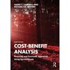 Richard P.C. Brown Harry F. Campbell Cost-Benefit Analysis (Tascabile)