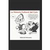 Mar Escribano Julio Viernes La Historia Cultural del Culo (Tascabile)