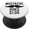 Inappropriate Humor Co. Mustache Rides $1.00 Giro dei baffi maschili PopSockets PopGrip Adesivo