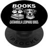 Funny Catahoula Leopard Dog And Book Des Libri E Catahoula Leopard Dogs Divertente Catahoula Leopard Dog PopSockets PopGrip Adesivo