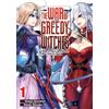 Homura Kawamoto Makoto Shiozuka Kevin Gifford V The War of Greedy Wi (Tascabile)