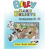 Comic Books Restore Billy make believe (Tascabile)