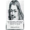 John Bunyan The Pilgrim's Progress by John Bunyan Every Child Can Re (Tascabile)