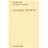 Hans Urs von Balthasar Das Herz der Welt (Copertina rigida)
