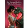 Diana Desire The Dinosaur's Embrace (Tascabile)