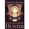 Ellen Elizabeth Hunter Christmas Wedding (Tascabile) Magnolia Mystery Wilmington