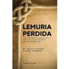 Pierre Termier William Scott-Elliot Lemuria perdida (Tascabile)