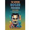 Jackson Wells Roger Federer (Tascabile) Supreme Sports Quiz Collection