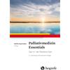 Steffen Eychmül Palliativmedizin Essentials: Das 1x1 der Palliative (Tascabile)