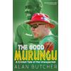 Alan Butcher The Good Murungu? (Tascabile)