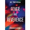 Sc Trevena Fever and Reverence (Tascabile)
