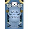 Icy Sedgwick Fate or Fortune (Tascabile)