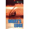 Pam Withers Wake's Edge (Tascabile) Take It to the Xtreme
