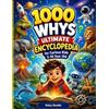 Daisy Doodle 1000 Whys Ultimate Encyclopedia for Curious Kids 5-10 Y (Tascabile)