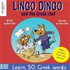 Mark Pallis Lingo Dingo and the Greek chef (Tascabile)