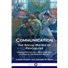 Jurgen Ruesch Gregory Bat Communication, the Social Matrix of Psychi (Tascabile)