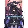 Matsuri Akai My Status as an Assassin Obviously Exceeds the Hero's ( (Tascabile)