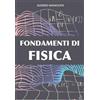 Alessio Mangoni Fondamenti di fisica (Tascabile) Fisica