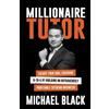 Michael Black Millionaire Tutor (Tascabile)