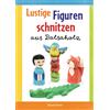 Norbert Pautner Lustige Figuren schnitzen aus Balsaholz. 17 e (Copertina rigida)