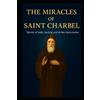 Wander Venerio Cristiane Deanhaiha The Miracles of Saint Charbel (Tascabile)