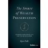Ken Polk The Spirit of Wealth Preservation (Copertina rigida)