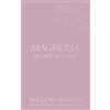 Willow Winters Magnolia (Tascabile) Discreet