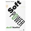 Marsilio The soft power