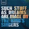 The King's Singers The King's Singers: Such Stuff As Dreams Are Made On (CD)