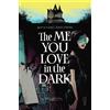 Skottie Young The Me You Love In The Dark (Tascabile) ME YOU LOVE IN THE DARK TP