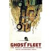 Donny Cates Ghost Fleet: The Whole Goddamned Thing (Tascabile)