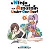A Ninja and an Assassin Under One Roof Vol. 2 (Tascabile)