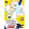 Kiki ROLL OVER AND DIE: I Will Fight for an Ordinary Life with My Lo (Tascabile)