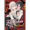 Paderapollonorio I Won't Let Mistress Suck My Blood Vol. 1 (Tascabile)