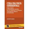 Franco Angeli C'era una volta Cenerentola. Guida al gioco e all'invenzione narrativa. Con 50 schede per re-inventare l'immaginario fiabesco di Cenerentola