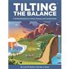 Nicolas A Houpt Justin M Bullock Tilting the Balance (Tascabile)