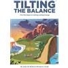 Justin M Bullock Tilting the Balance (Tascabile)
