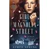 Aimee Spring The Girl From Magnolia Street (Tascabile)